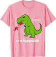 I am unstoppable T-Rex Dino T-Shirt