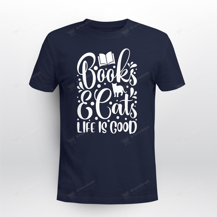 Books & Cats Life Is Good