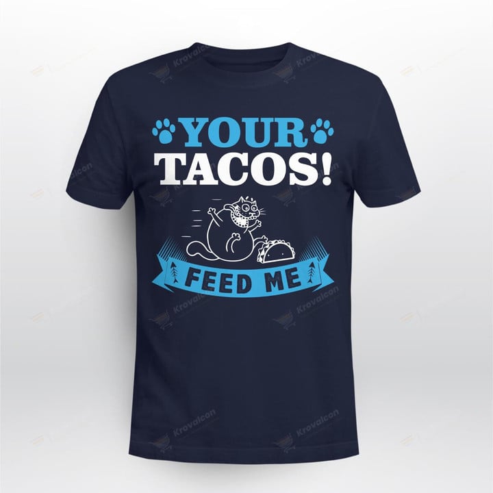 Your tacos feed me