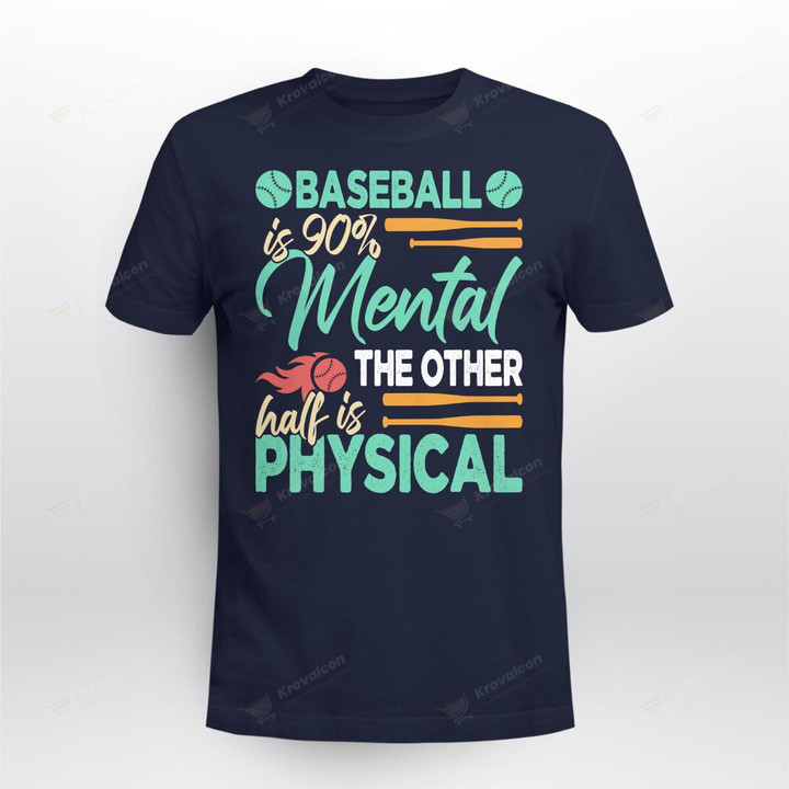 Baseball is 90% mental, the other half is physica-01