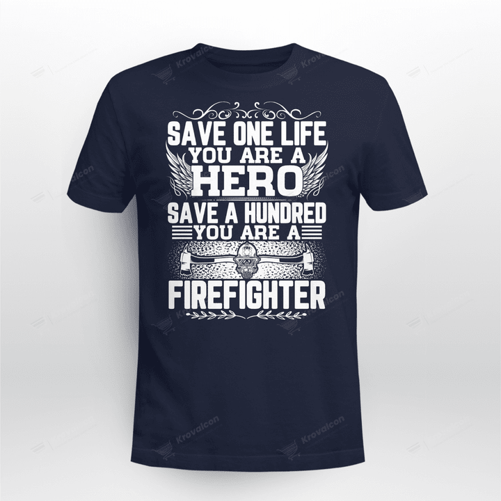 SAVE ONE LIFE YOU ARE A HERO