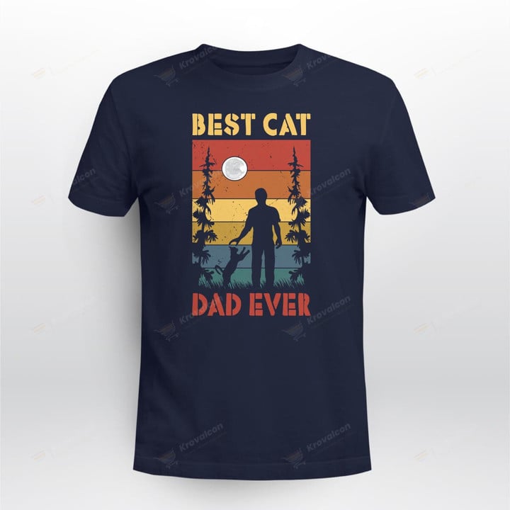 BEST CAT DAD EVER T-shirt
