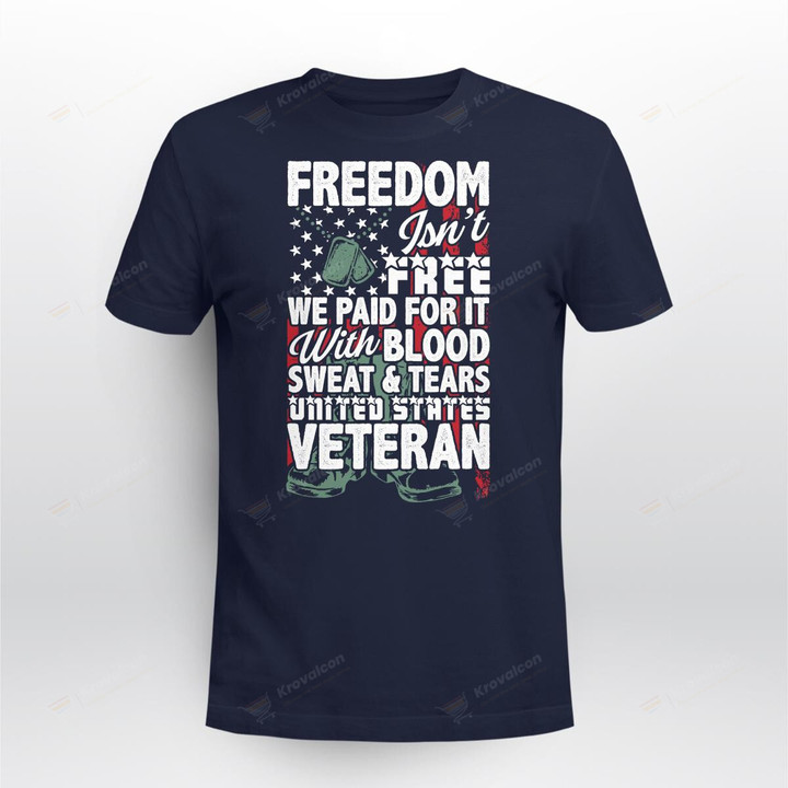 FREEDOM-ISN'T-FREE-WE-PAID-FOR-IT