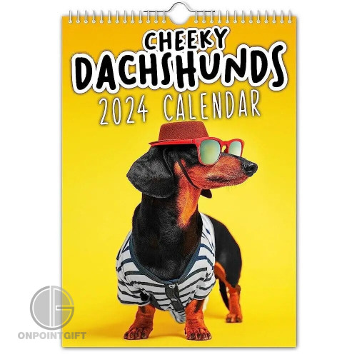 2024 Cheeky Dachshunds Calendar - New Year's Gift & Wall Decor for Time Planning