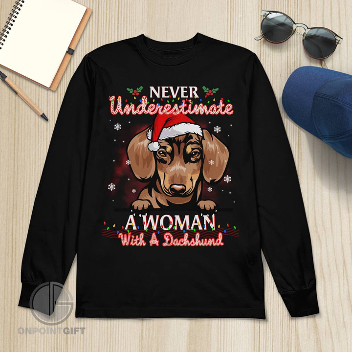 Never Underestimate A Woman With A Dachshund