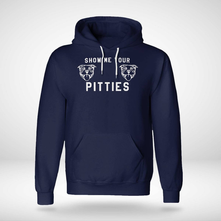 Pit-Bull-Lover-Shirt,-Show-Me-Your-Pitties,-Pittie-Mom-Shirt,-Funny-Pittie-Shirt