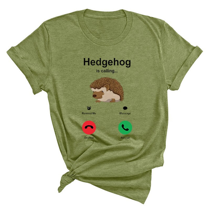 Hedgehog Is Calling Decline Accpect Print T Shirt