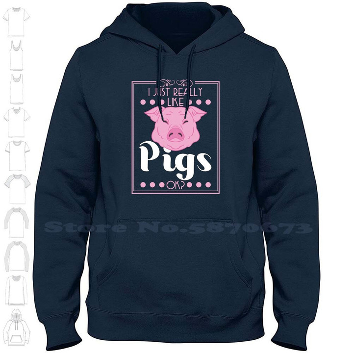 Pig Lover Shirt - I Just Really Like Pigs Ok?