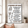Bonus Dad Stepped Up Love Meaningful Personalized Canvas