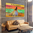 To My Daughter I Hope You Dance Meaningful Horizontal Canvas