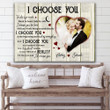 Personalized Wedding I Choose You For Him For Her Canvas