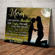 Mom I am Forever Thankful For Everthing You Are Personalized Canvas