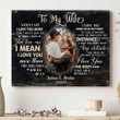 Love You The Most Anniversary Meaningful Personalized Canvas For Wife