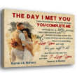 The Day I Met You I Have Found Personalized Canvas