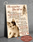 Personalized Pet Loss Gift Canvas, Cat Memorials, The Moment That You Left Me