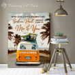 Personalized Camper Gifts | Broken road would lead to me and you Wall Art