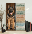 I Am Your Friend Your Partner Your Dog Your German Shepherd Canvas