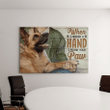German shepherd - When I needed a hand I found my dog's paw Canvas