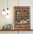 Black Cat Too Many Books Perhaps What You Mean Is Not Enough Bookshelves Canvas