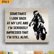 Sometimes I Look Back At My Life And I'm Seriously Impressed That I'm Still Alive Motocycle Lover Wall Art Horizontal Poster Canvas Framed Print