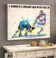 A winner is a dreamer who never gives up-Lacrosse Poster & Matte Canvas TRK21040701-TRD21040701