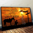 Let your Faith be bigger than your Fear-Cowboy Poster & Matte Canvas DVK21011103-DVD21011103