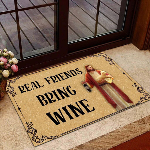 Jesus Real Friends Bring Wine Doormat