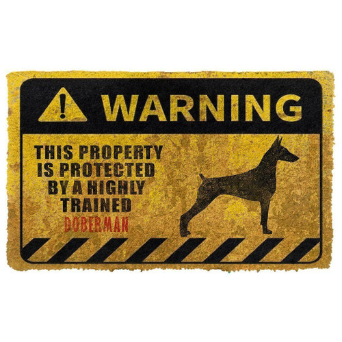3D This Property Is Protected By A Highly Trained Doberman Doormat