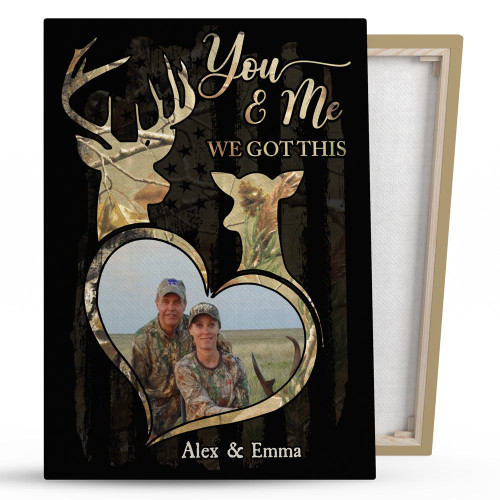 Hunting Couple Gift Deer And Doe We Got This Personalized Canvas