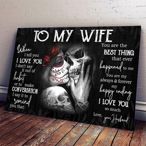 To My Wife Horizontal Canvas Gift For Wife For Skull Lovers