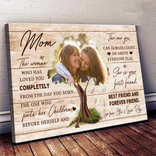 Christmas For Mom The Woman Who Has Loved You Personalized Canvas