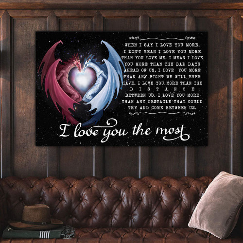 I Love You The Most Dragons Couple Canvas Gift For Wife For Husband