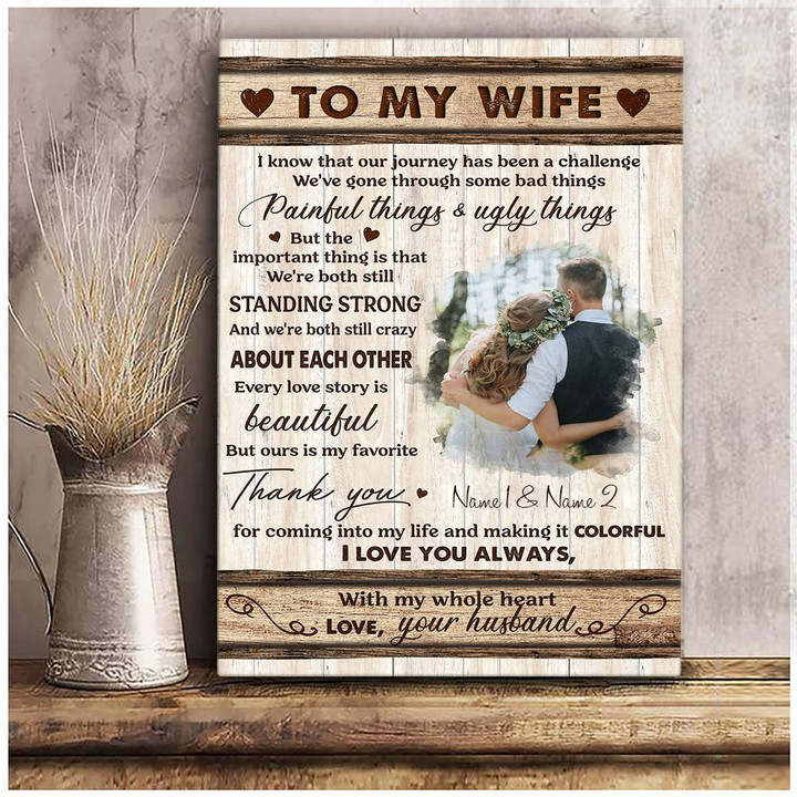 To My Wife Thank You For Coming Into My Life Personalized Canvas