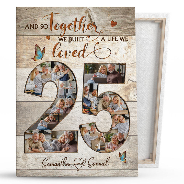 25 Year 25th Wedding Anniversary Built A Life Love Personalized Canvas