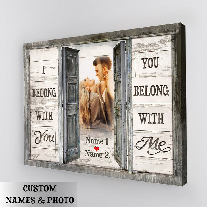 Wedding Anniversary Couple I Belong With You Personalized Canvas
