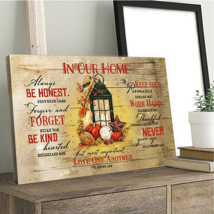 Autumn In Our Home Always Be Honest Canvas Gift For Family
