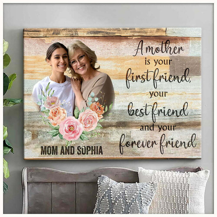 Mom and Daughter A Mother is Your Best Friend Personalized Canvas