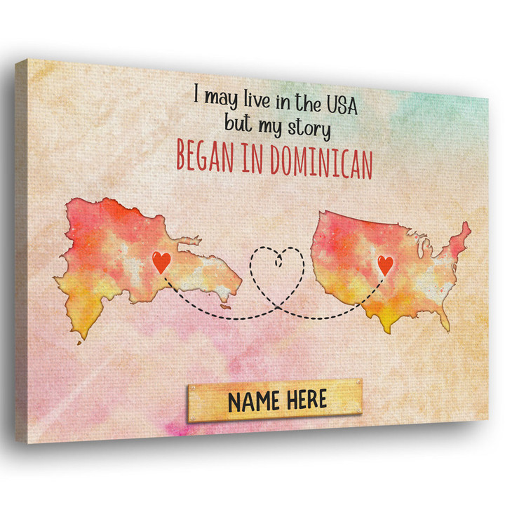 My Story Began In Dominican Gift For Expats Personalized Canvas