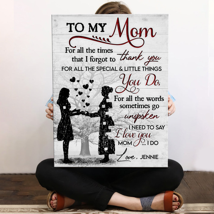 Mom Daughter Son I Say I Love You Meaningful Personalized Canvas