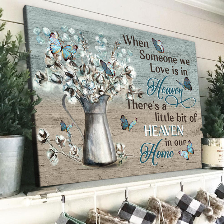 When Someone We Love Is In Heaven Canvas Memorial Sympathy Gift