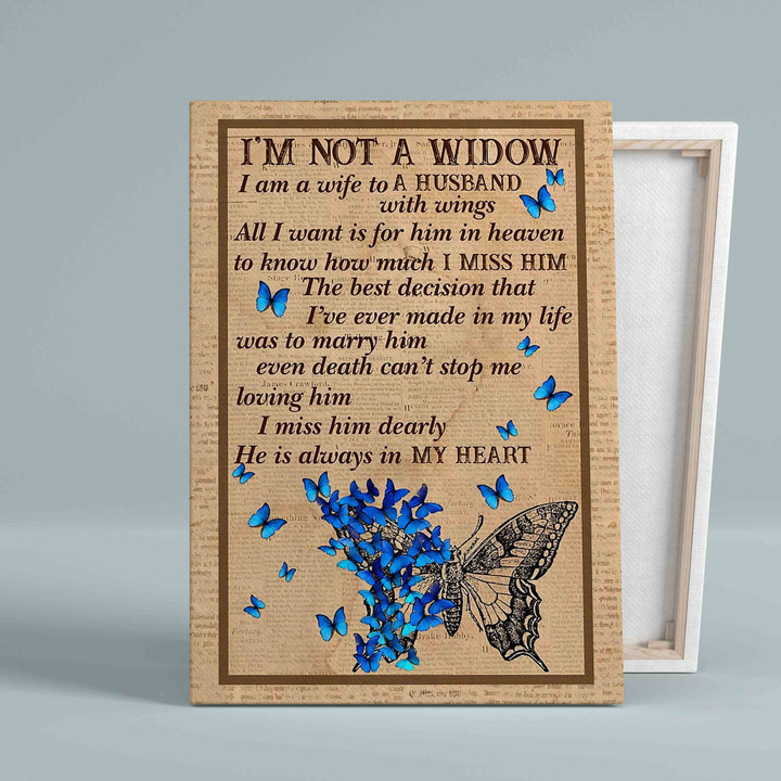 I'm Not A Widow Canvas, Memorial Canvas, Family Canvas, Gift Canvas