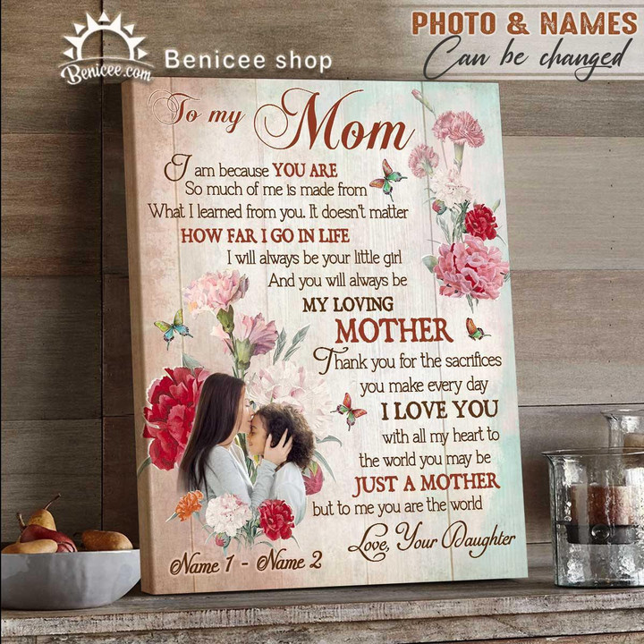 BENICEE Top 3 Gift For Mom I am because you are v1 Personalized Framed/ Wrapped Wall Art Canvas