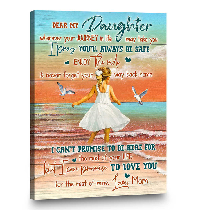 Stunning Gift Beach Canvas Print for daughter from mom I can promise to love you for the rest of mine