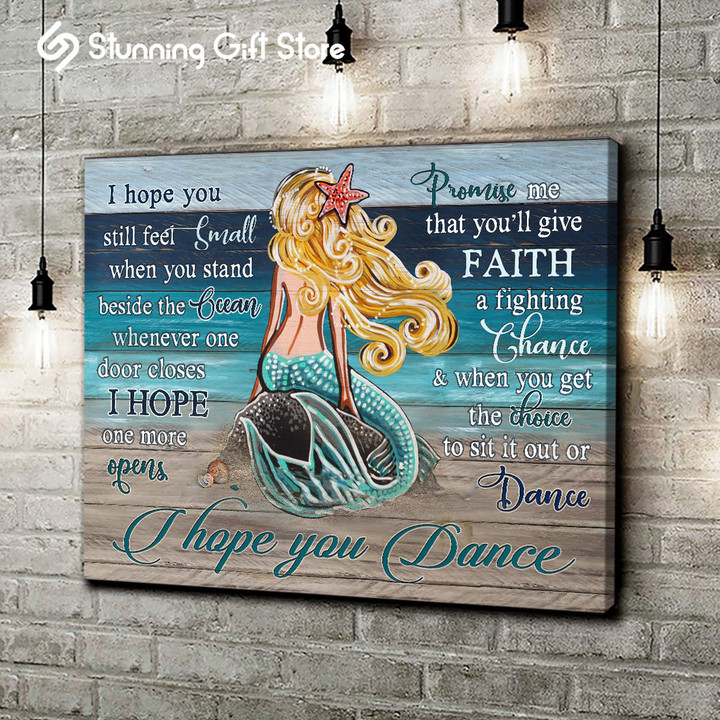 Stunning Gift Mermaid Canvas Beach Wall Art Gift Idea For Daughter - I Hope You Dance