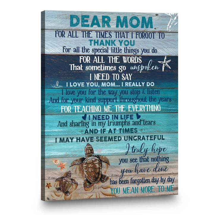Mom Gift, Christmas Gift For Mom, Dear Mom Canvas Art, For All The Times That I Forgot