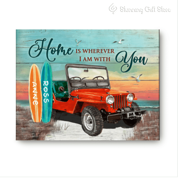 Marriage Couple Wedding Anniversary Personalized Jeep Home Is Wherever I Am With You