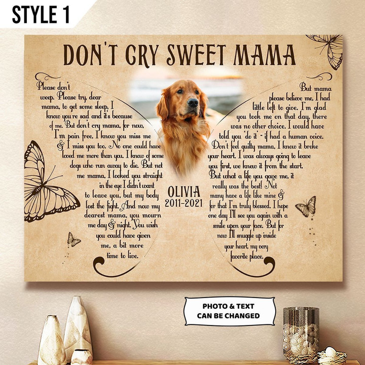 Don't Cry Sweet Mama Personalized Dog Memorial Gift Wall Art Horizontal Poster Canvas Framed Print