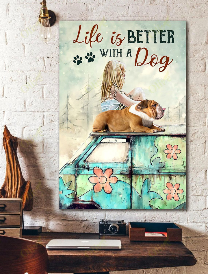 English Bulldog - Life is better with a dog Canvas