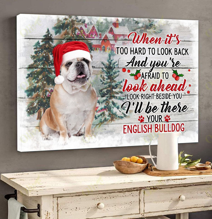 English Bulldog - I'll be there Canvas