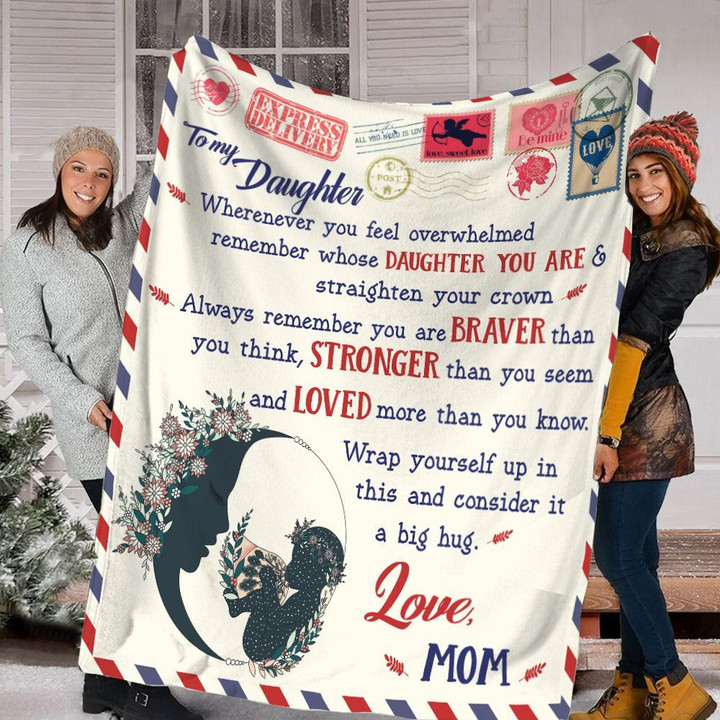 Personalized Gift For Daughter You are braver than you believe stronger than you seem and smarter than you think Throw Blanket